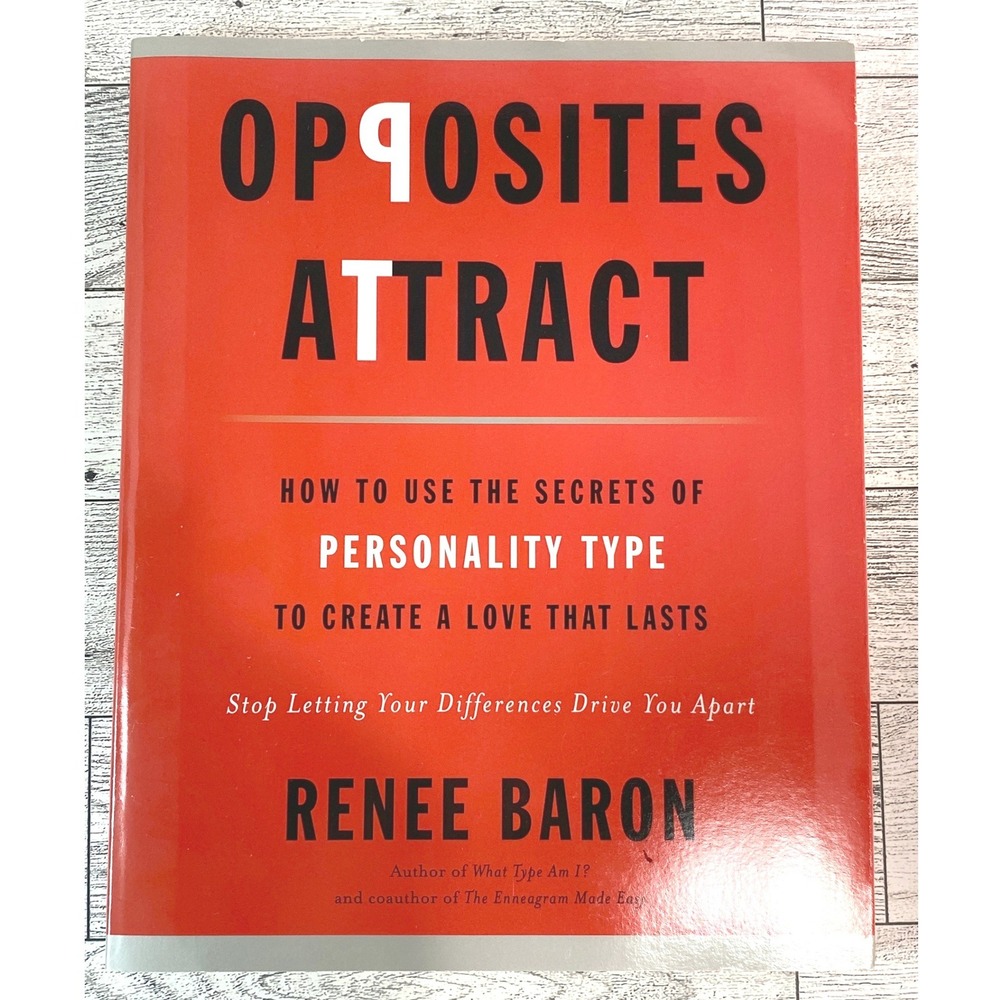Opposites Attract Relationship Book Self Help Renee Baron 2011 Softcover MBTI